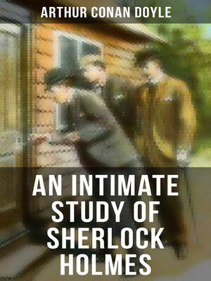 cover image of An Intimate Study of Sherlock Holmes